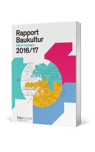 Rapport Baukultur 2016/17