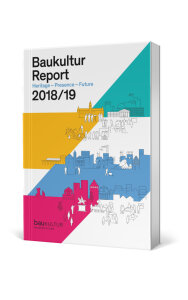 Baukultur Report 2018/19